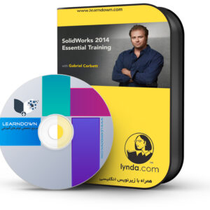 آموزش سالید ورک 2014- SolidWorks 2014 Essential Training