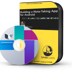 خرید آموزش ساخت اپلیکیشن یادداشت بردار برای اندروید 2013 - Building a Note-Taking App for Android (2013)