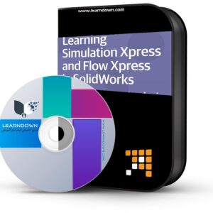 آموزش شبیه سازی اکسپرس و فلو اکسپرس در سالیدورک | Learning Simulation Xpress and Flow Xpress in SolidWorks